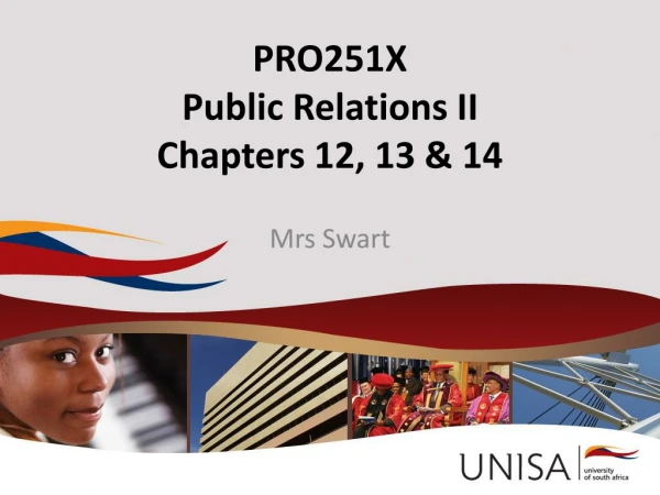 PRO251X Public Relations II Chapters 12, 13 &amp; 14