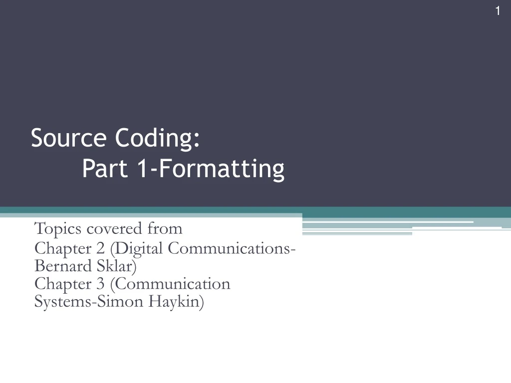 source coding part 1 formatting