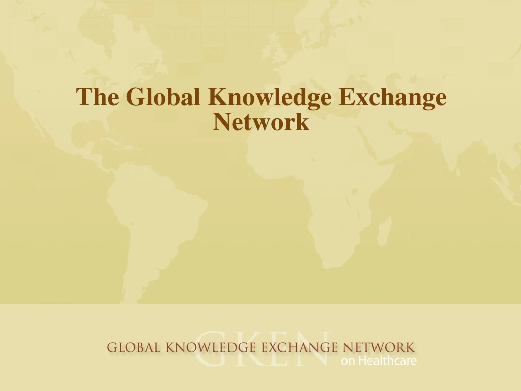 the global knowledge exchange network