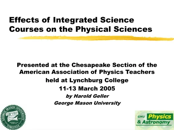 Effects of Integrated Science Courses on the Physical Sciences