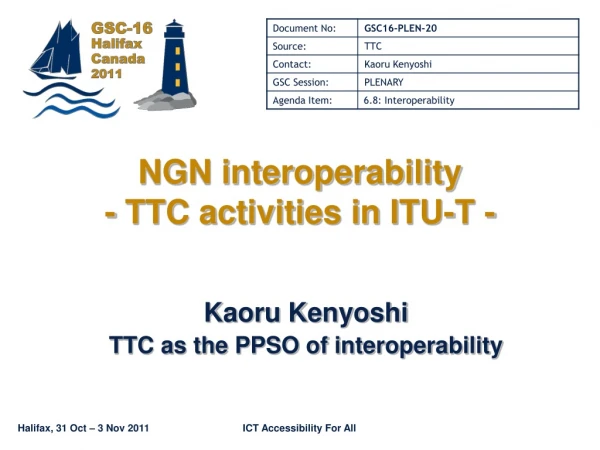 NGN interoperability - TTC activities in ITU-T -
