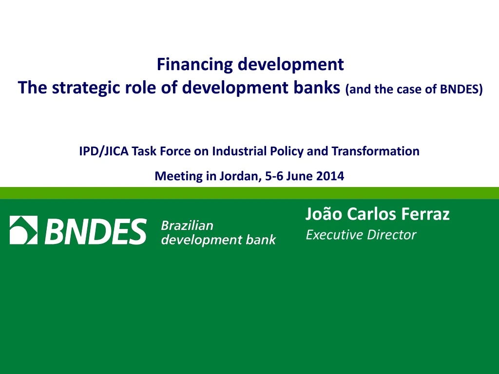 financing development the strategic role