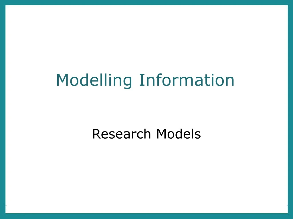 modelling information