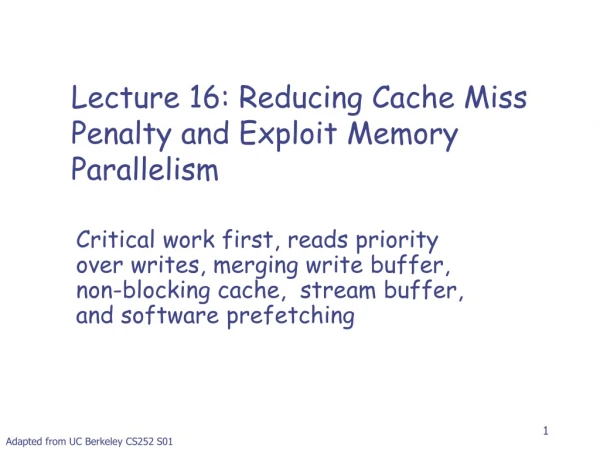 Adapted from  UC Berkeley CS252 S01