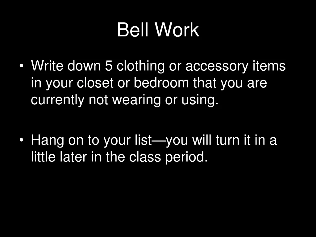 bell work