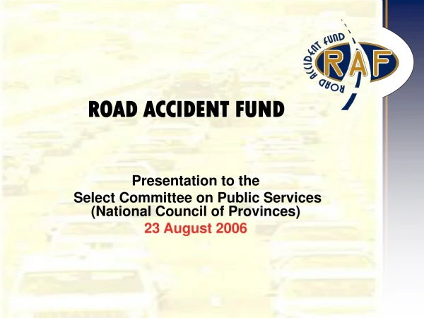 ROAD ACCIDENT FUND