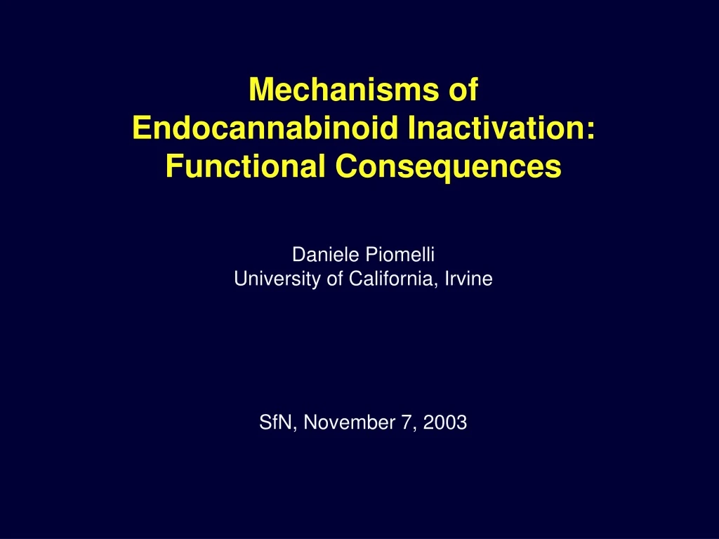 mechanisms of endocannabinoid inactivation