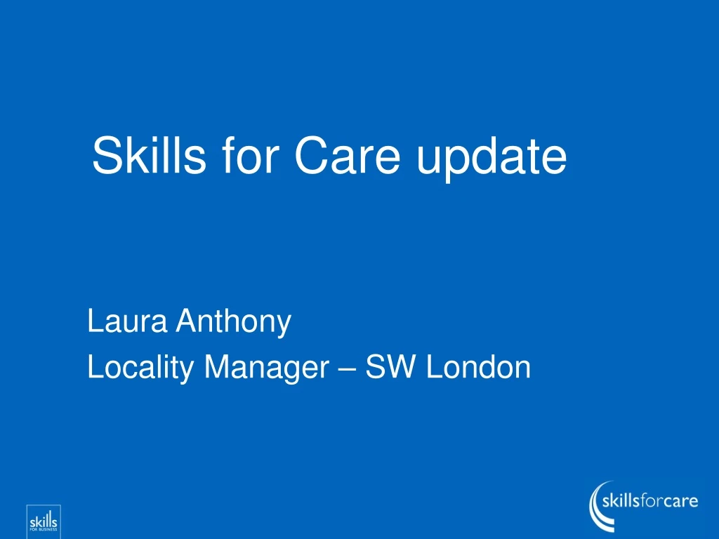 skills for care update