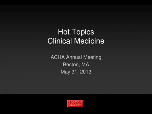 Hot Topics Clinical Medicine