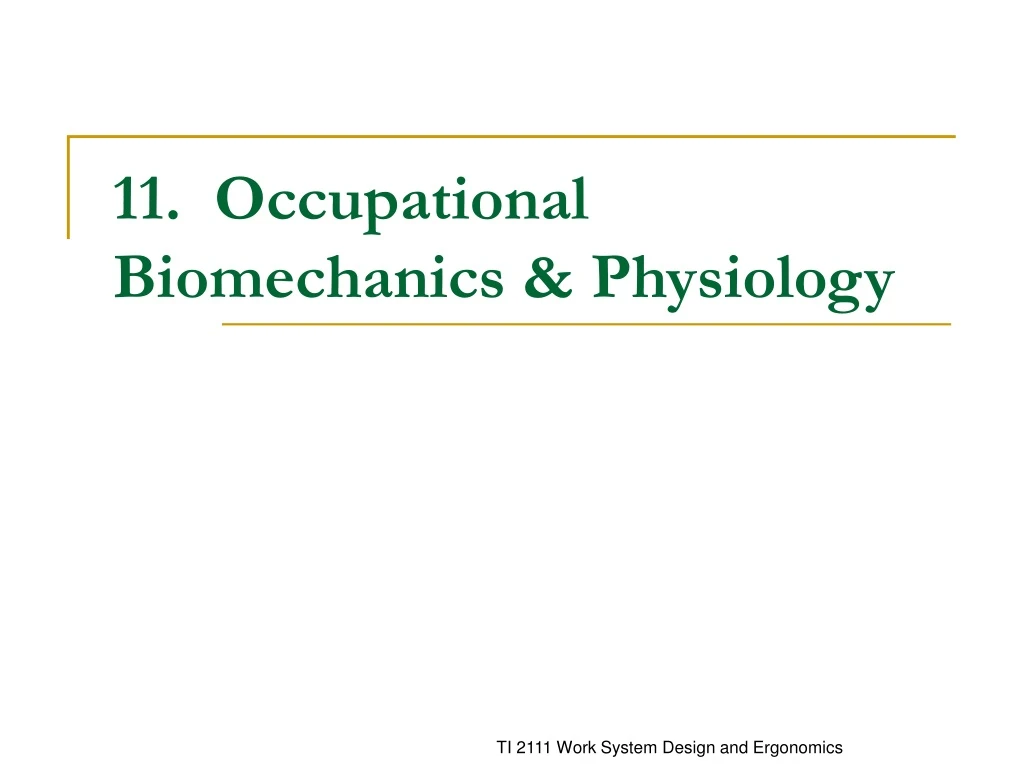 11 occupational biomechanics physiology