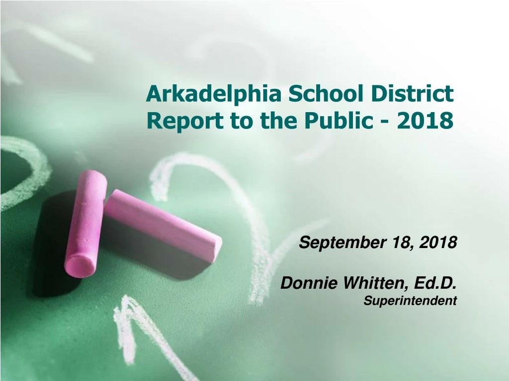 arkadelphia school district report to the public 2018