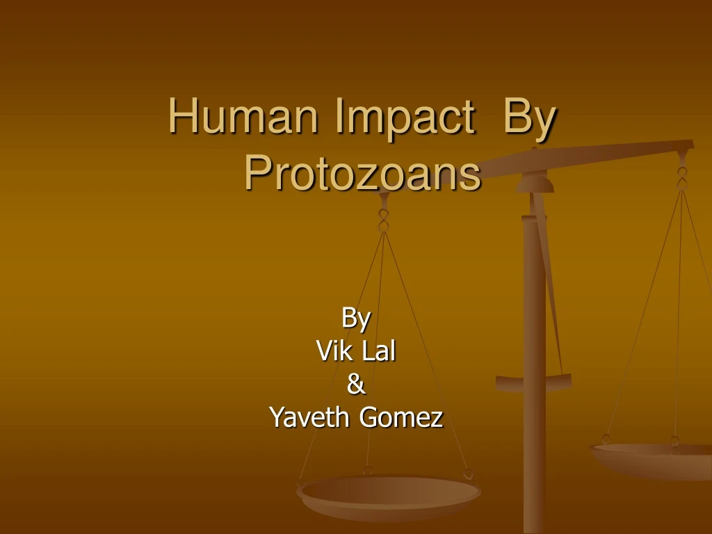 human impact by protozoans