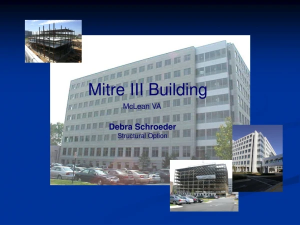 Mitre III Building