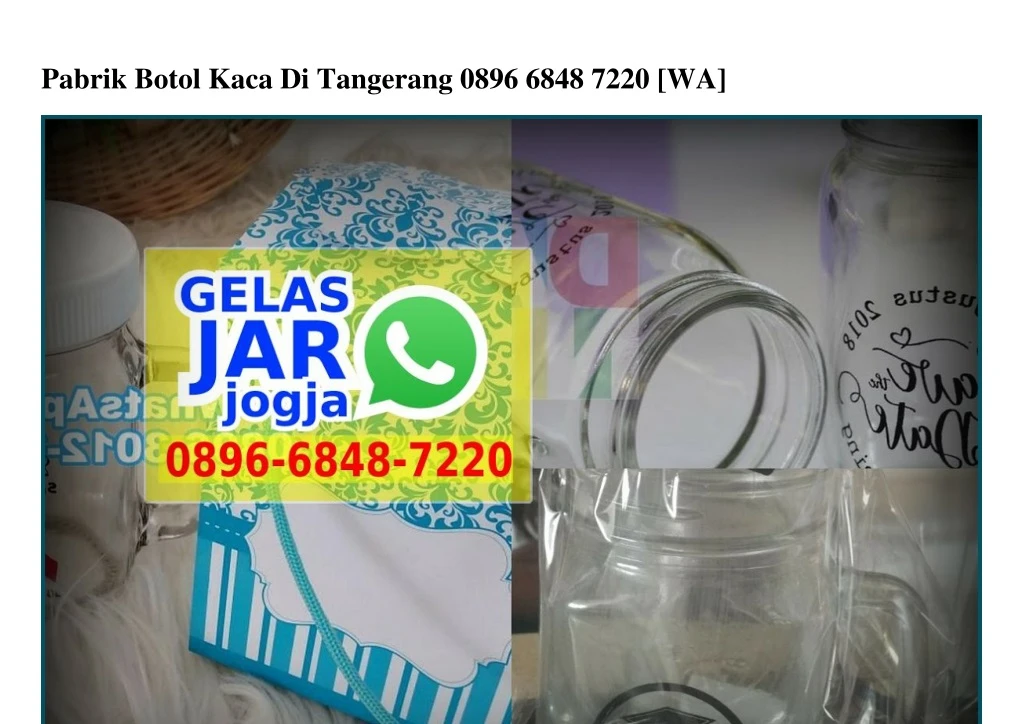 pabrik botol kaca di tangerang 0896 6848 7220 wa