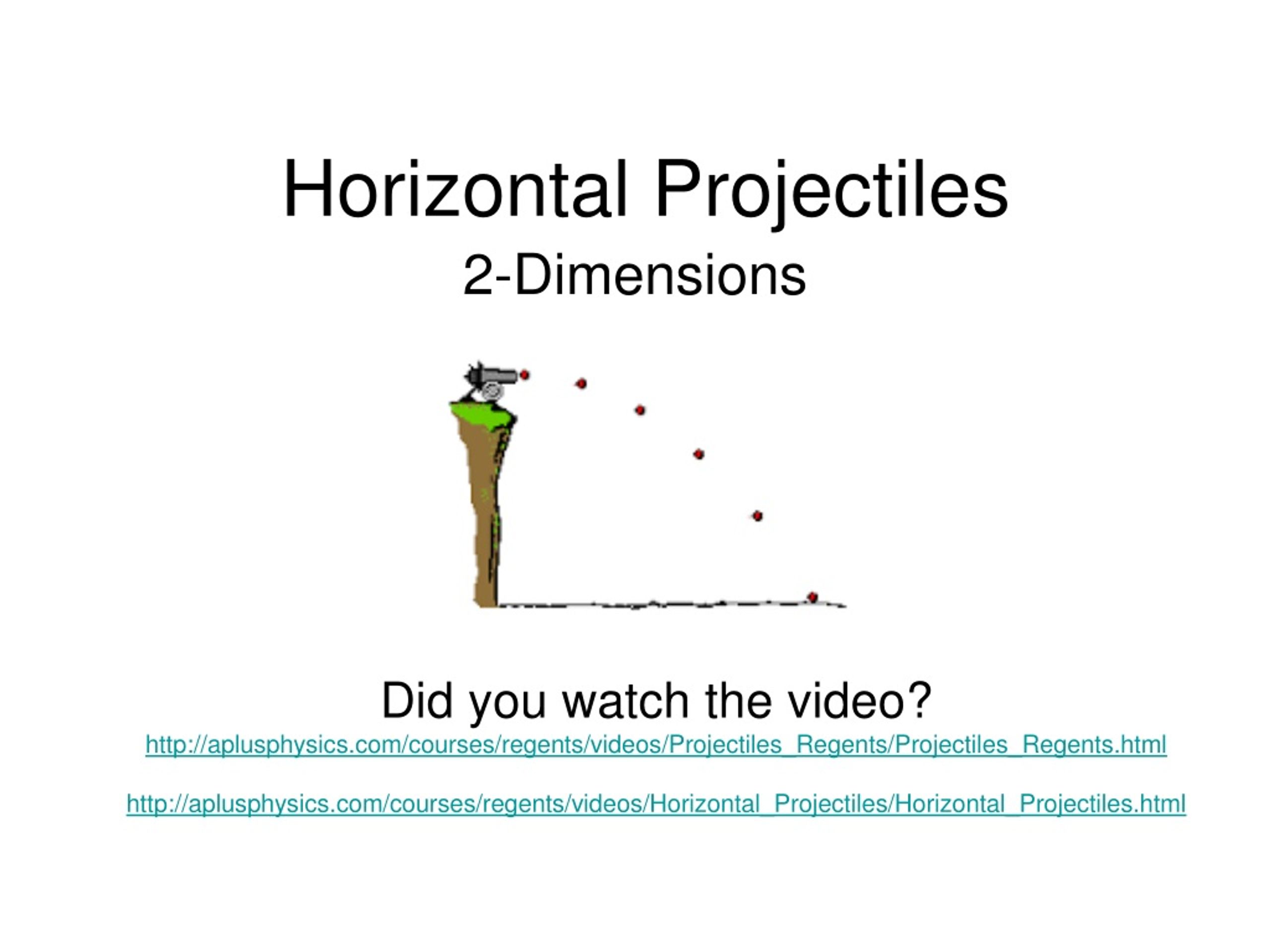 Horizontal Projectiles in 2D - Physics Review - slide 1