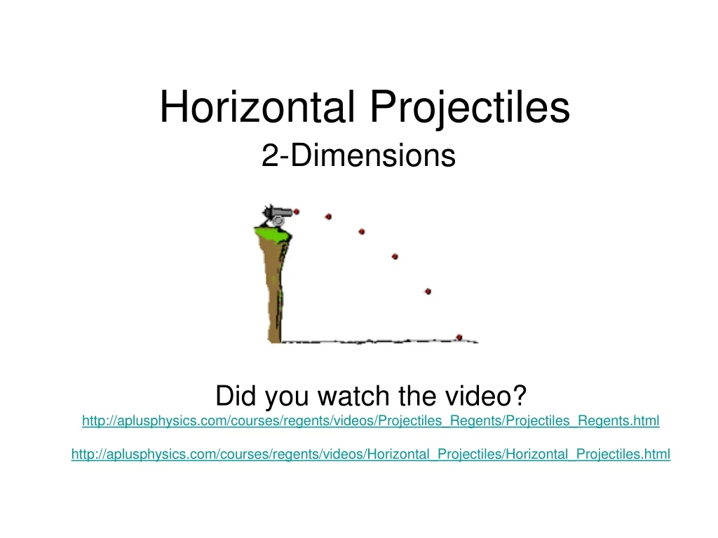 horizontal projectiles