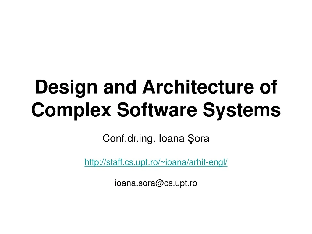 design and architecture of complex software systems
