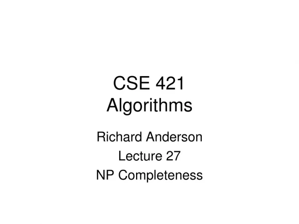 CSE 421 Algorithms