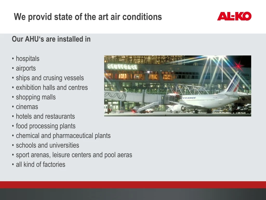 we provid state of the art air conditions