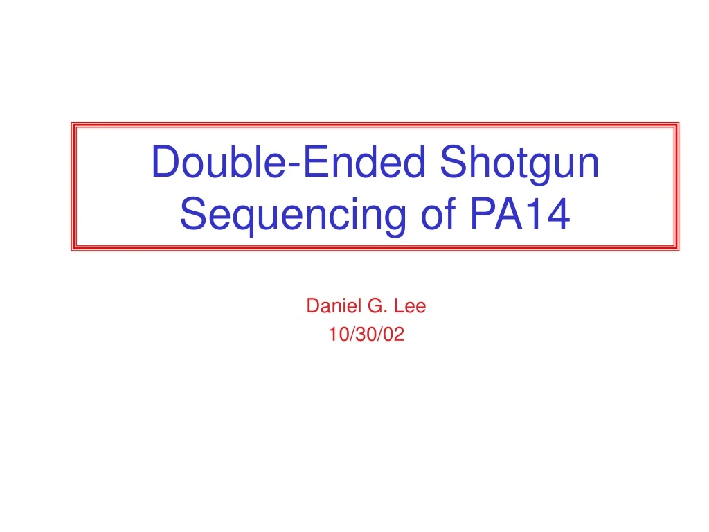 double ended shotgun sequencing of pa14