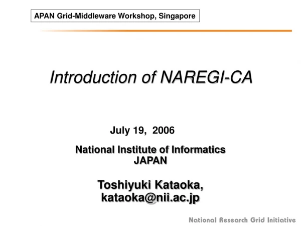 Introduction of NAREGI-CA