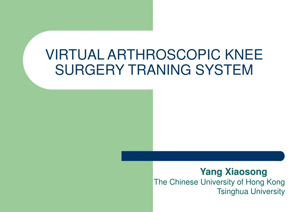 virtual arthroscopic knee surgery traning system