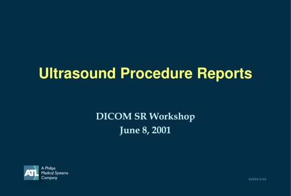 Ultrasound Procedure Reports