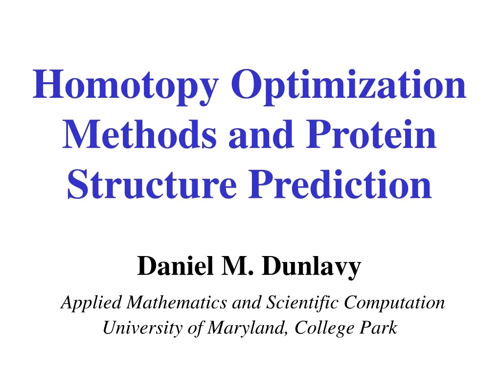 homotopy optimization methods and protein