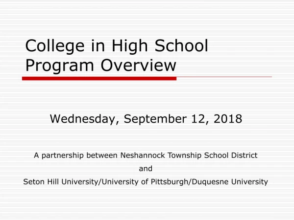 College in High School Program Overview