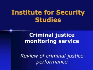 Institute for Security Studies - slide 1