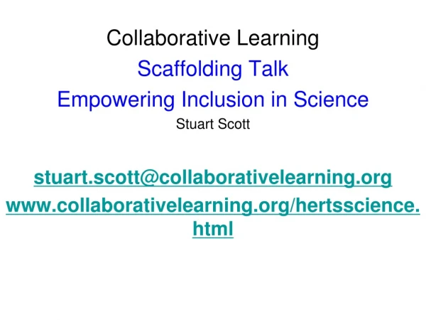 Collaborative Learning Scaffolding Talk Empowering Inclusion in Science Stuart Scott