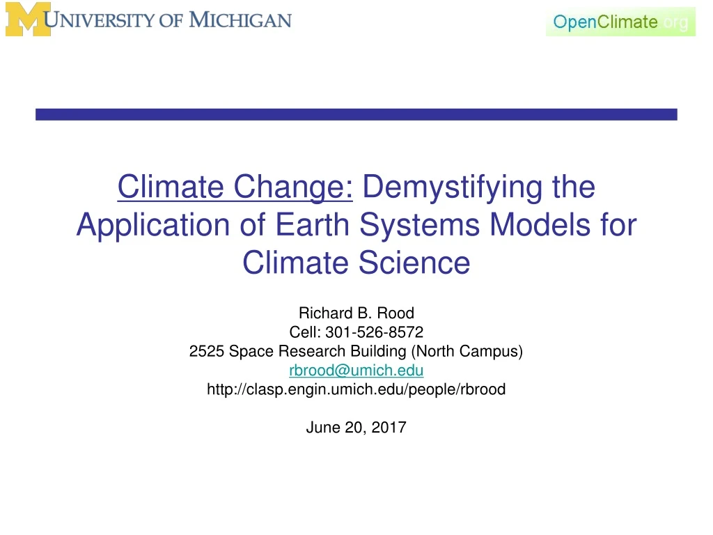 climate change demystifying the application of earth systems models for climate science