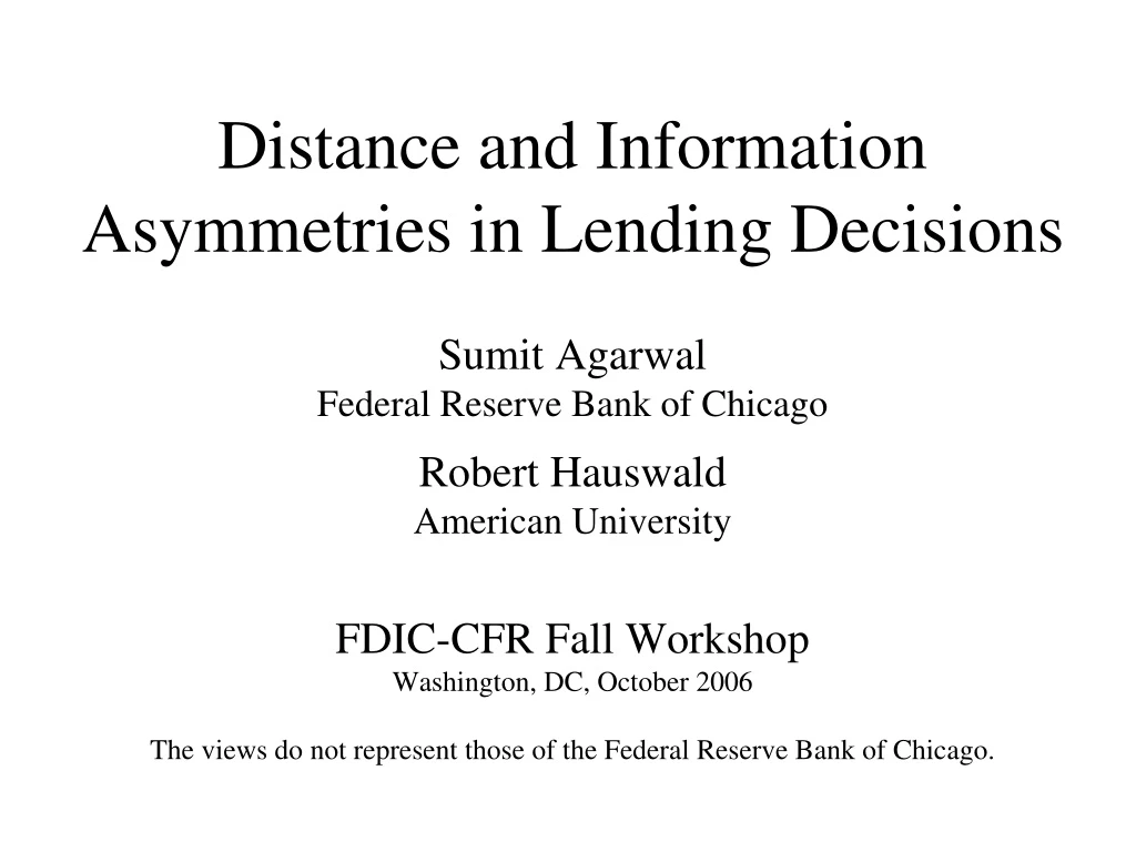 distance and information asymmetries in lending decisions