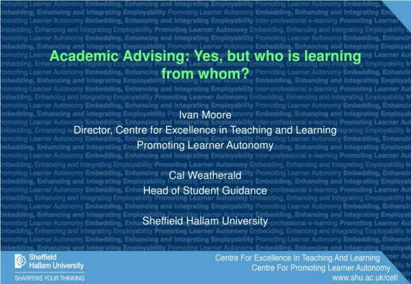 Academic Advising: Yes, but who is learning from whom?