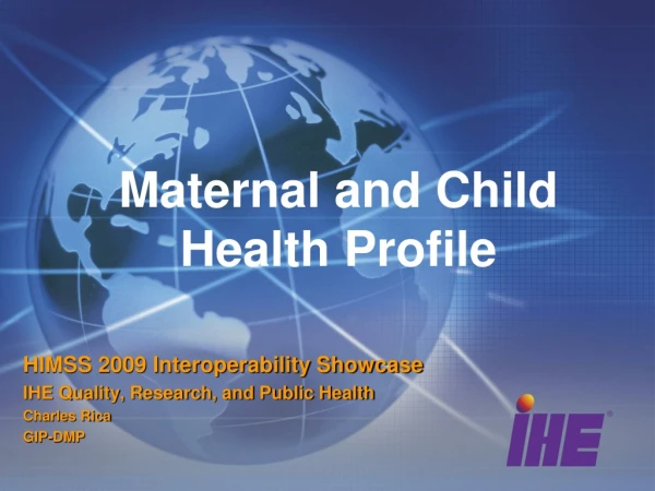 Maternal and Child Health Profile