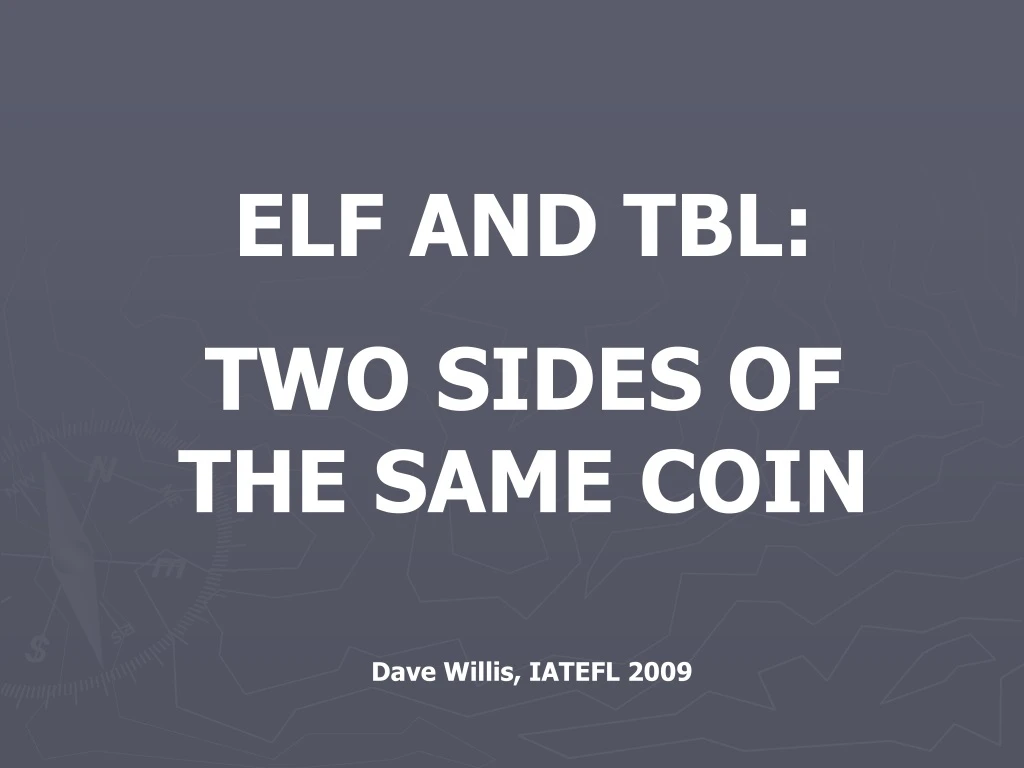 elf and tbl two sides of the same coin