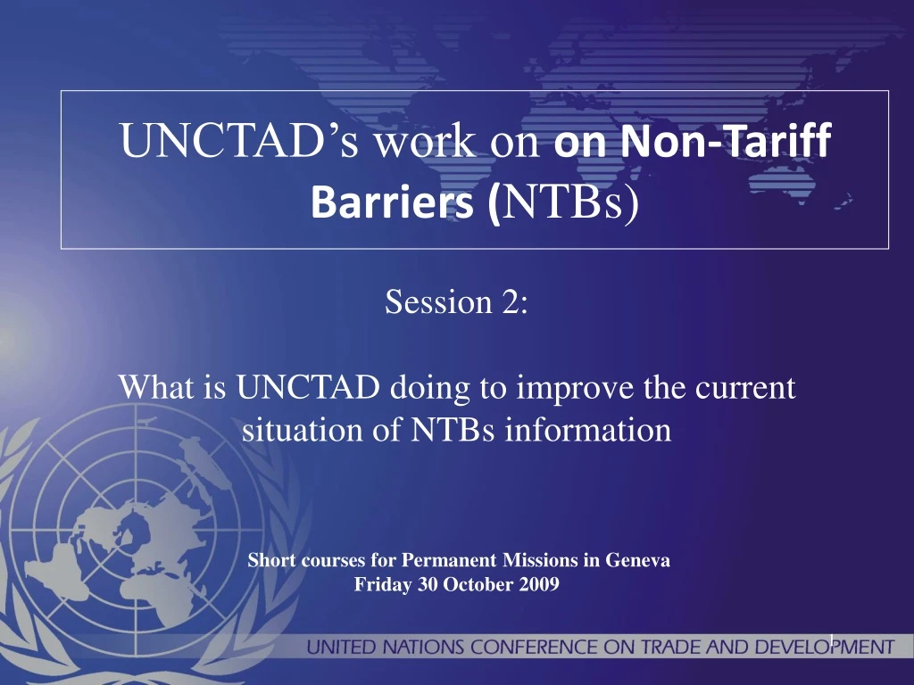 unctad s work on on non tariff barriers ntbs
