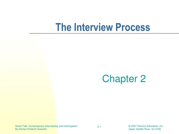 The Interview Process