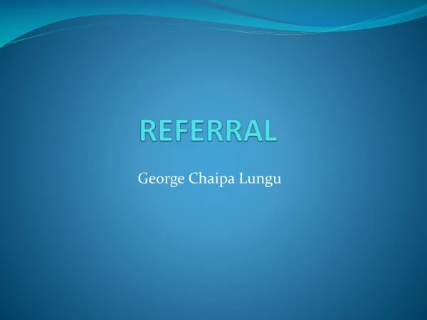 REFERRAL