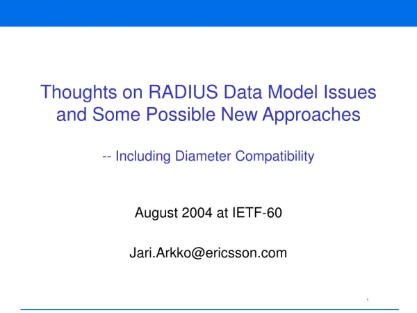 August 2004 at IETF-60 Jari.Arkko@ericsson