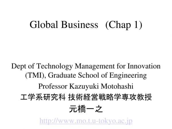 Global Business (Chap 1)