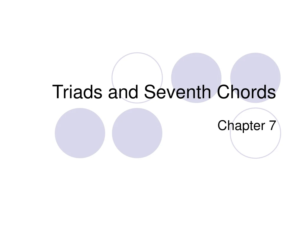triads and seventh chords