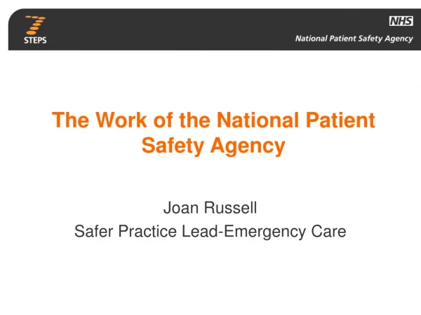 The Work of the National Patient Safety Agency