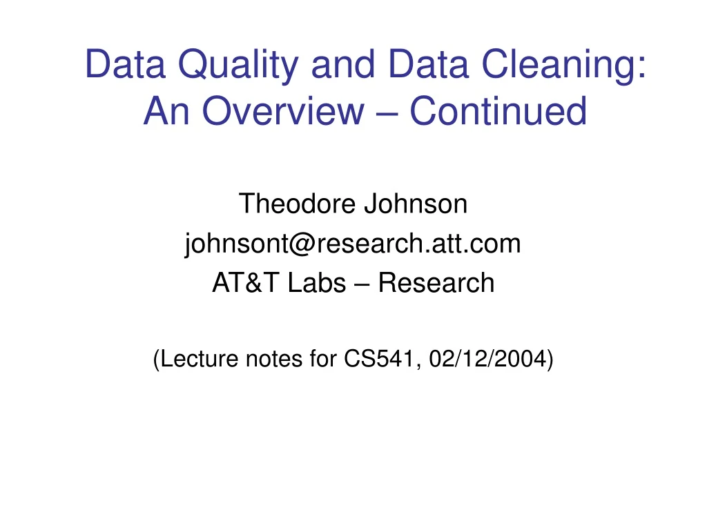 data quality and data cleaning an overview continued