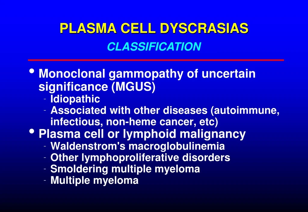 plasma cell dyscrasias