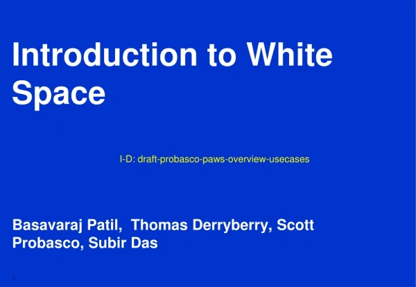 Introduction to White Space