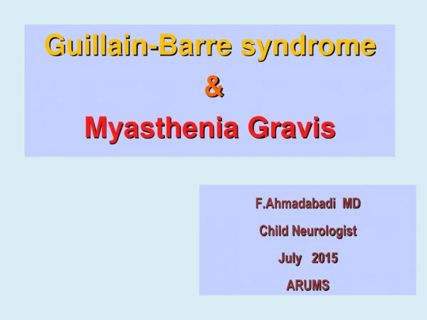 F.Ahmadabadi   MD Child Neurologist July   2015 ARUMS