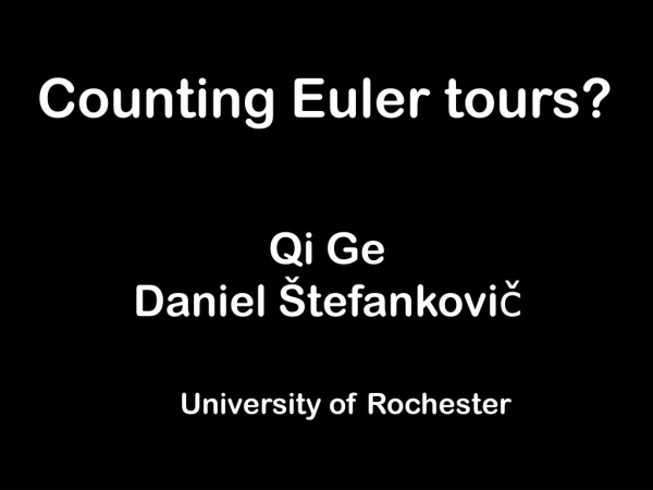 Counting Euler tours?