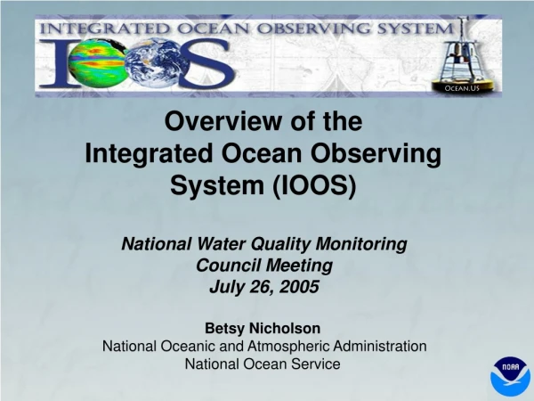 Betsy Nicholson  National Oceanic and Atmospheric Administration National Ocean Service