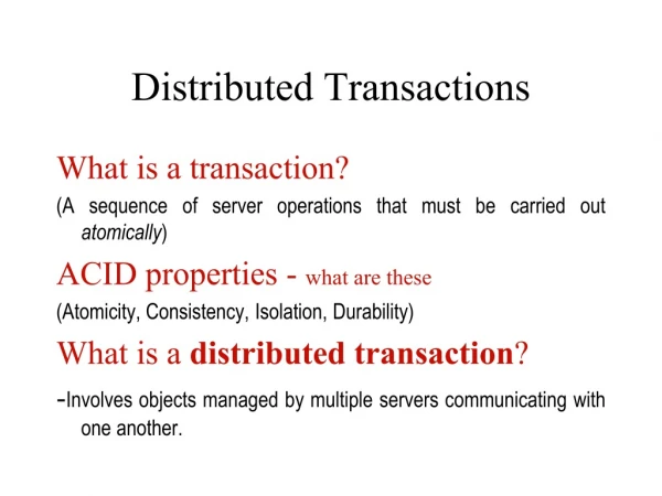 Distributed Transactions